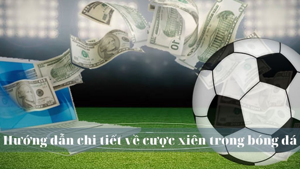 Cược xiên là gì? Hướng dẫn cách đánh kèo xiên chuẩn nhất 5 Hướng Dẫn Chơi Kèo Xiên