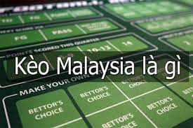 Kèo malaysia là gì? Nếu bạn chưa biết thì vào ngay Nhà cái TOP 2 Tỷ Lệ Kèo Malaisia